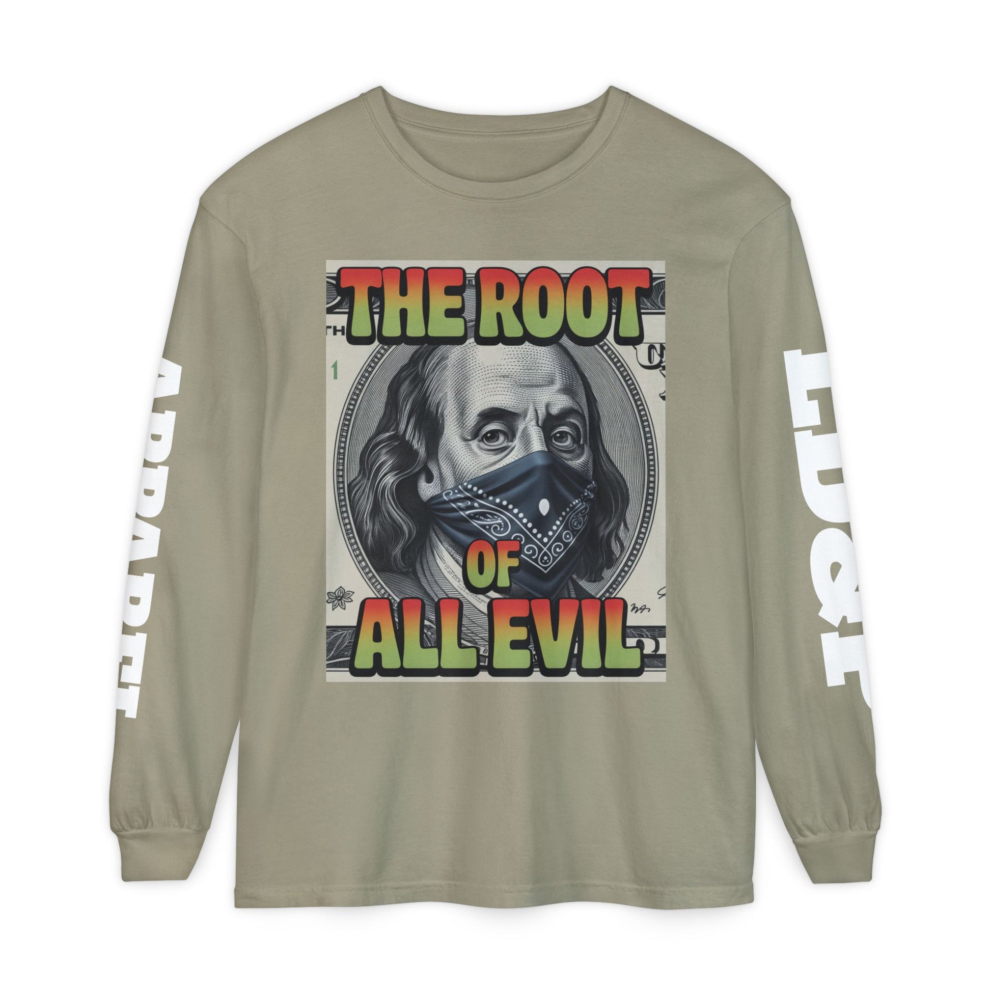Garment-Dyed Long Sleeve T-Shirt The Root of Evil
