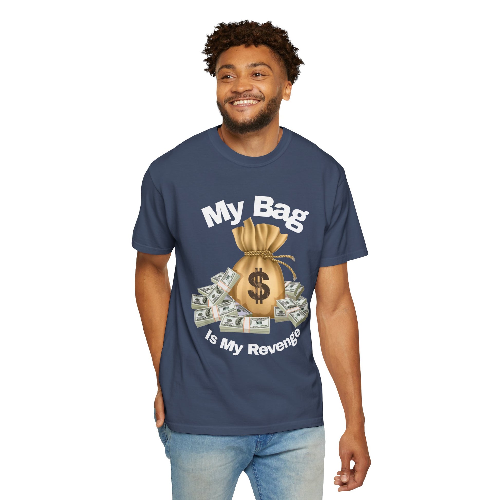 T-Shirt My Bag is My Revenge Unisex Garment-Dyed