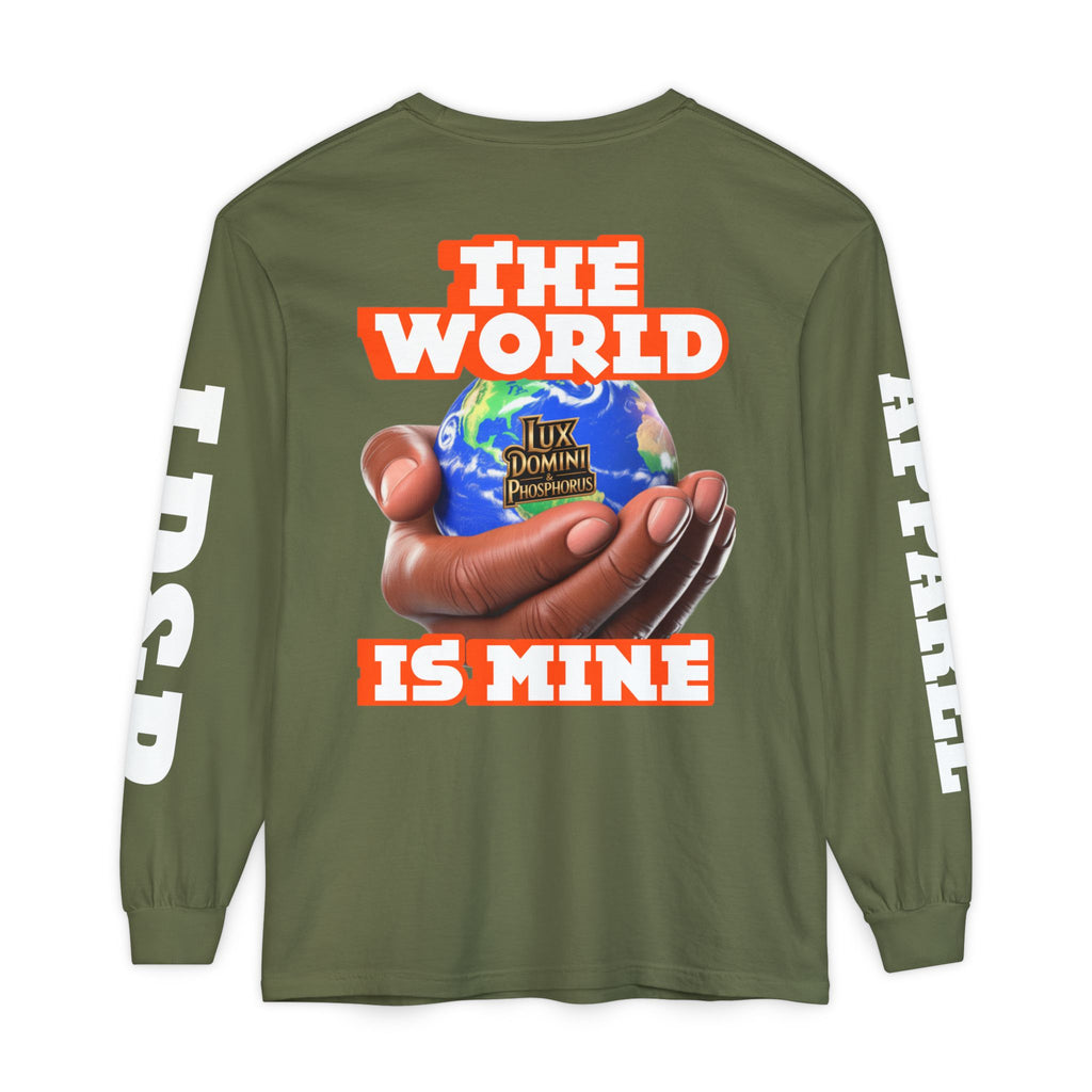 The World Is Mine Design Long Sleeve T-Shirt LD&P APPAREL DESIGN