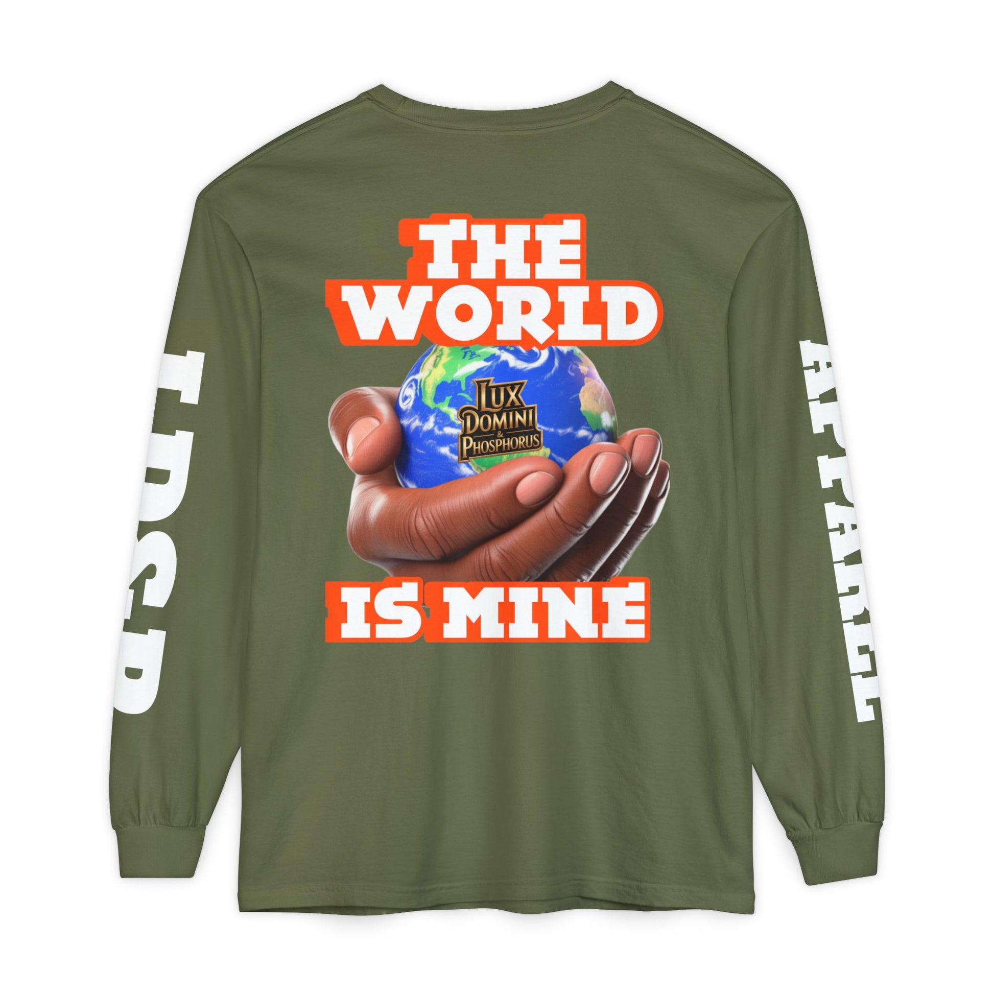 The World Is Mine Design Long Sleeve T-Shirt LD&P APPAREL DESIGN