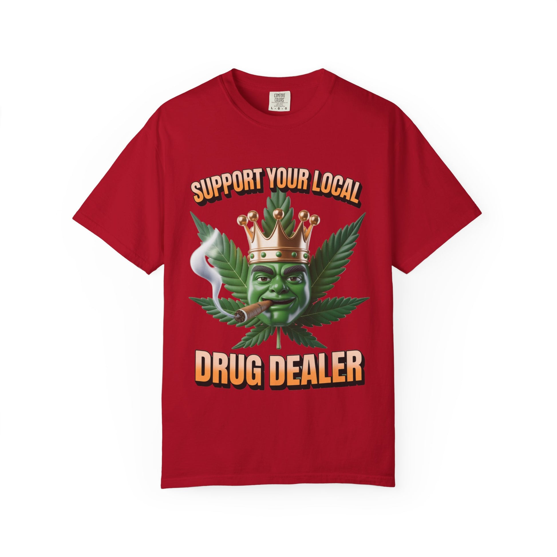 Drug Dealer Support Unisex T-shirt