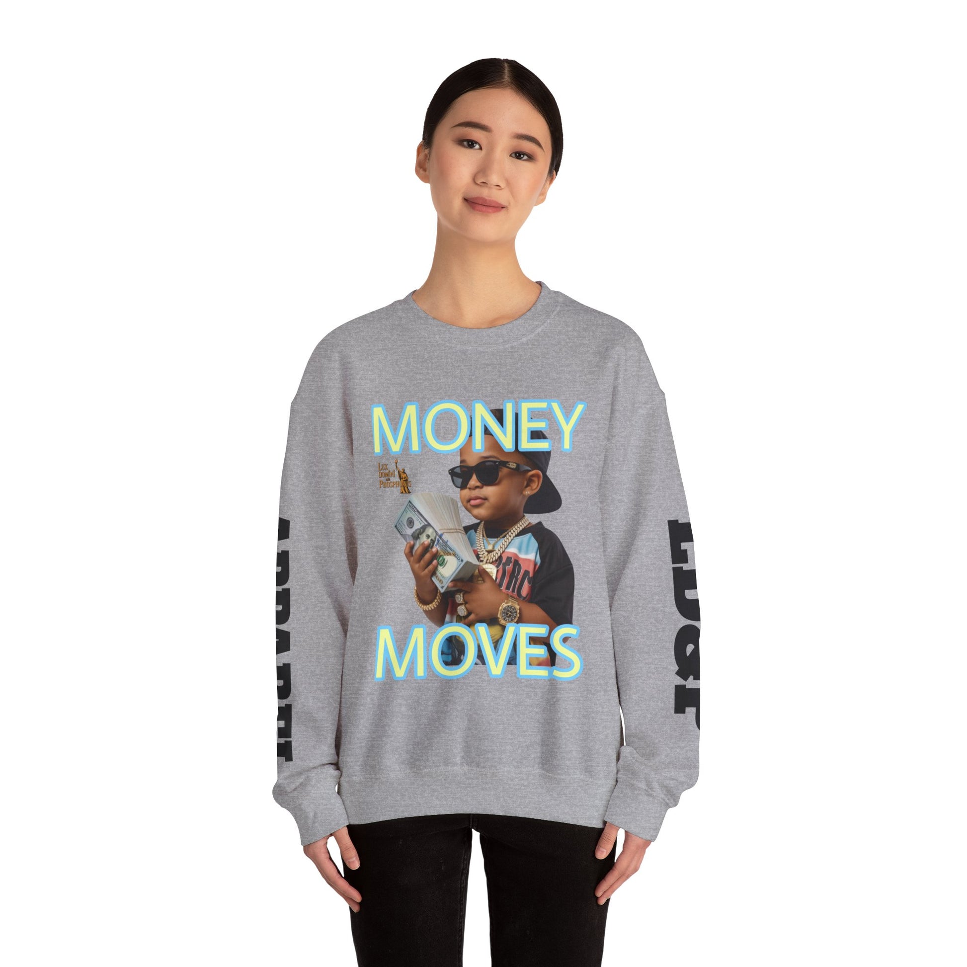 Money Moves Unisex Sweatshirt - LD&P APPAREL