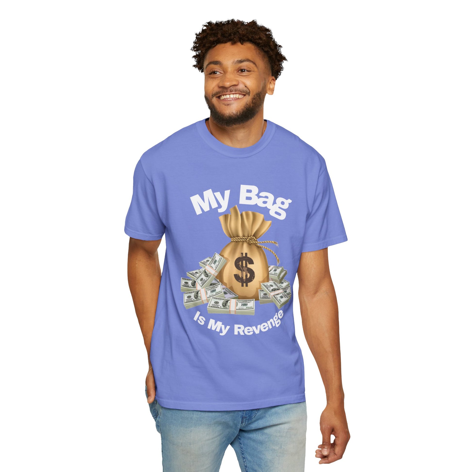 T-Shirt My Bag is My Revenge Unisex Garment-Dyed