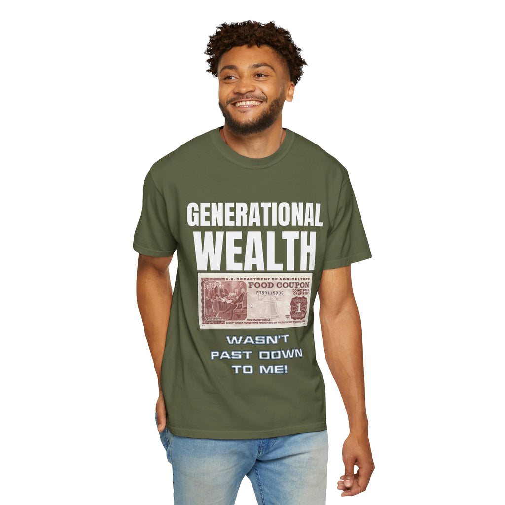 Garment-Dyed T-shirt Generational Wealth Tee