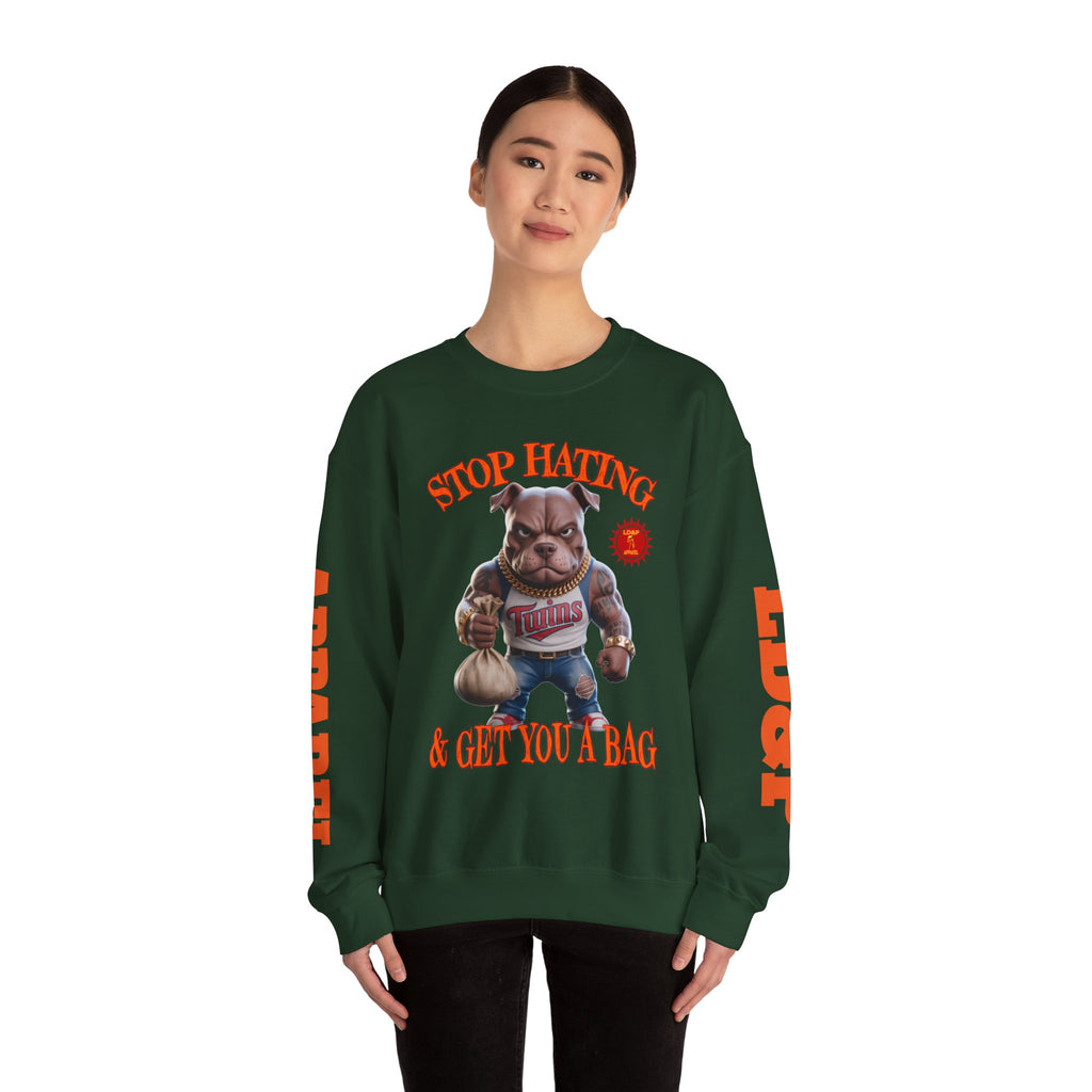 Unisex Sweatshirt Stop Hating LD&P Apparel Design