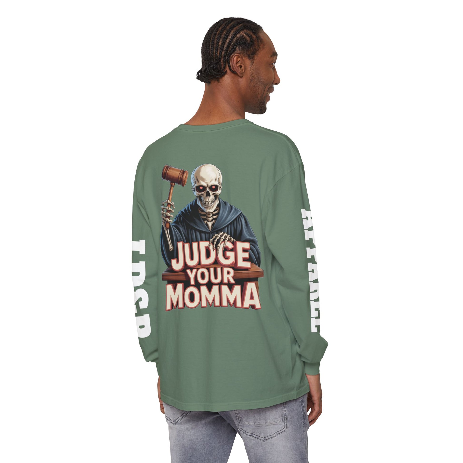 Judge Your Momma Long Sleeve T-Shirt