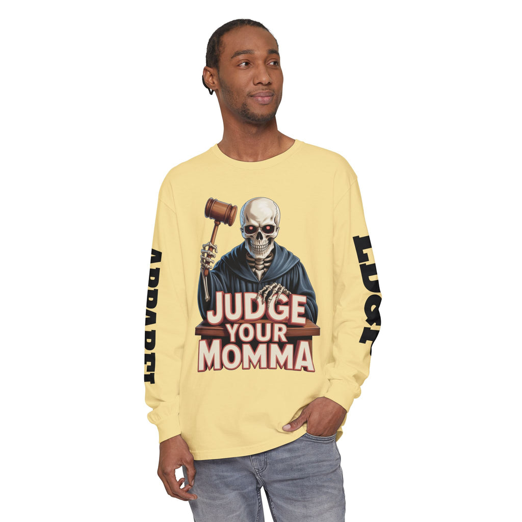 Judge Your Momma Long Sleeve T-Shirt