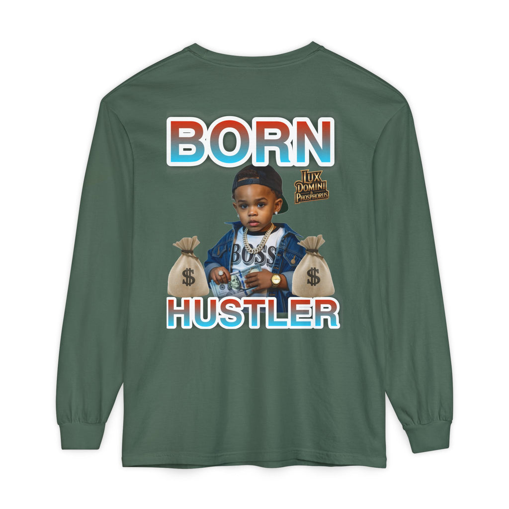 Long Sleeve T-Shirt Born Hustler Apparel