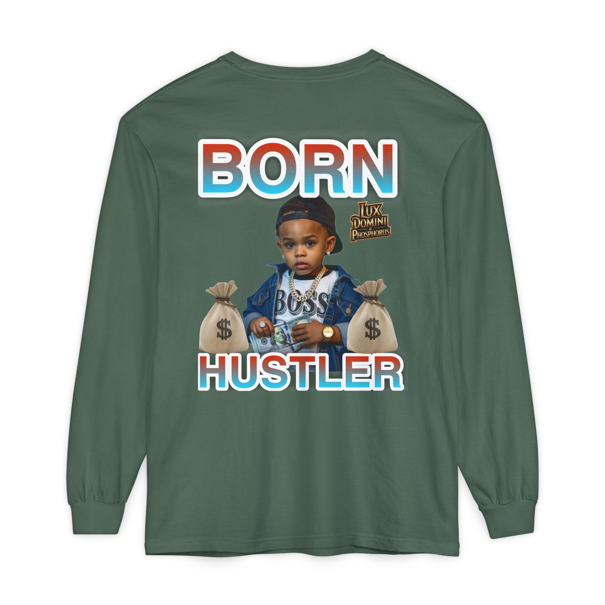 Long Sleeve T-Shirt Born Hustler Apparel