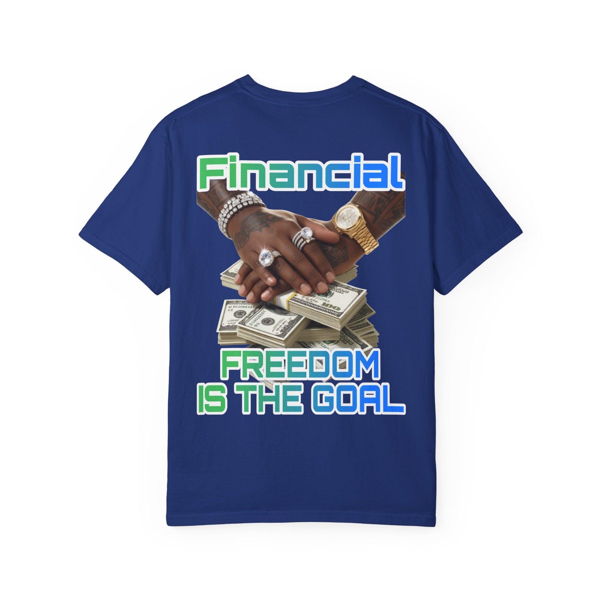 Financial Freedom Unisex T-shirt - 'Financial Freedom is The Goal' Design