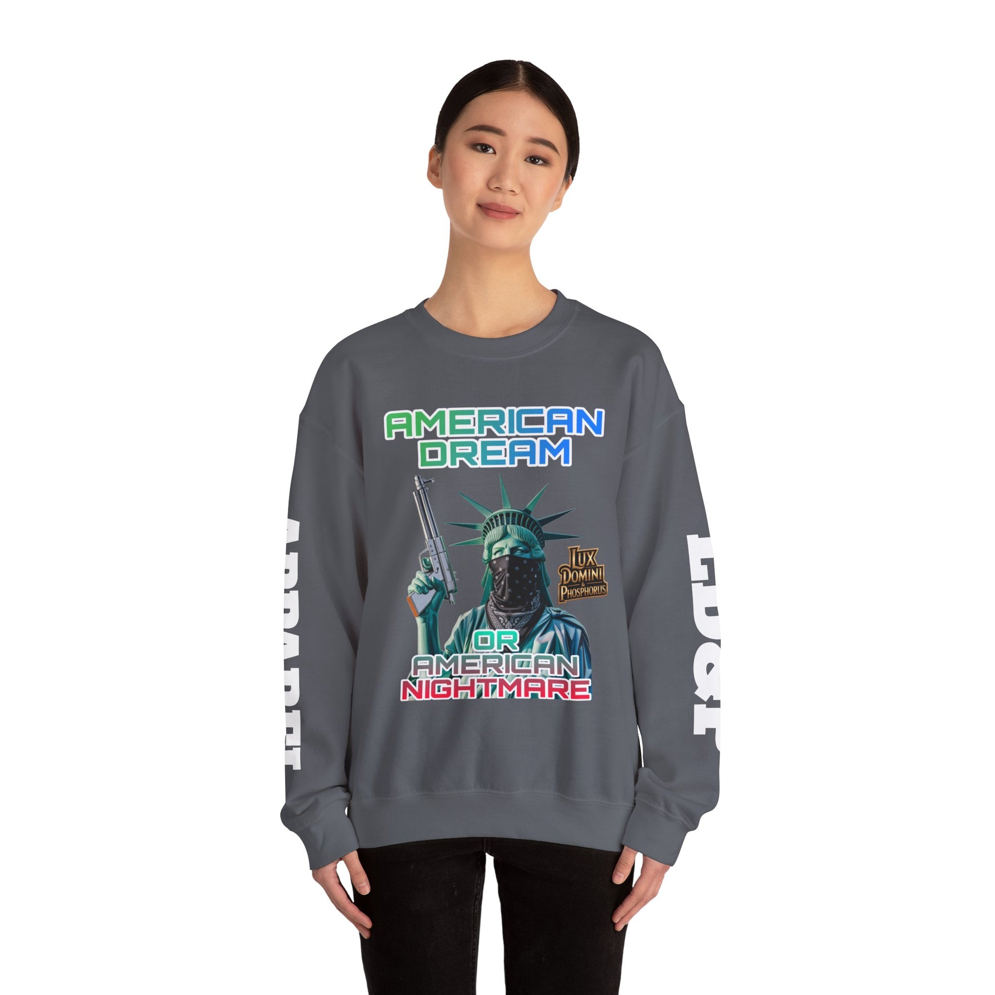 Sweatshirt - American Dream or Nightmare LD&P Apparel Design