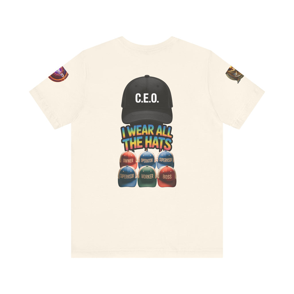 Entrepreneur Hat Unisex Tee - I Wear All The Hats Design