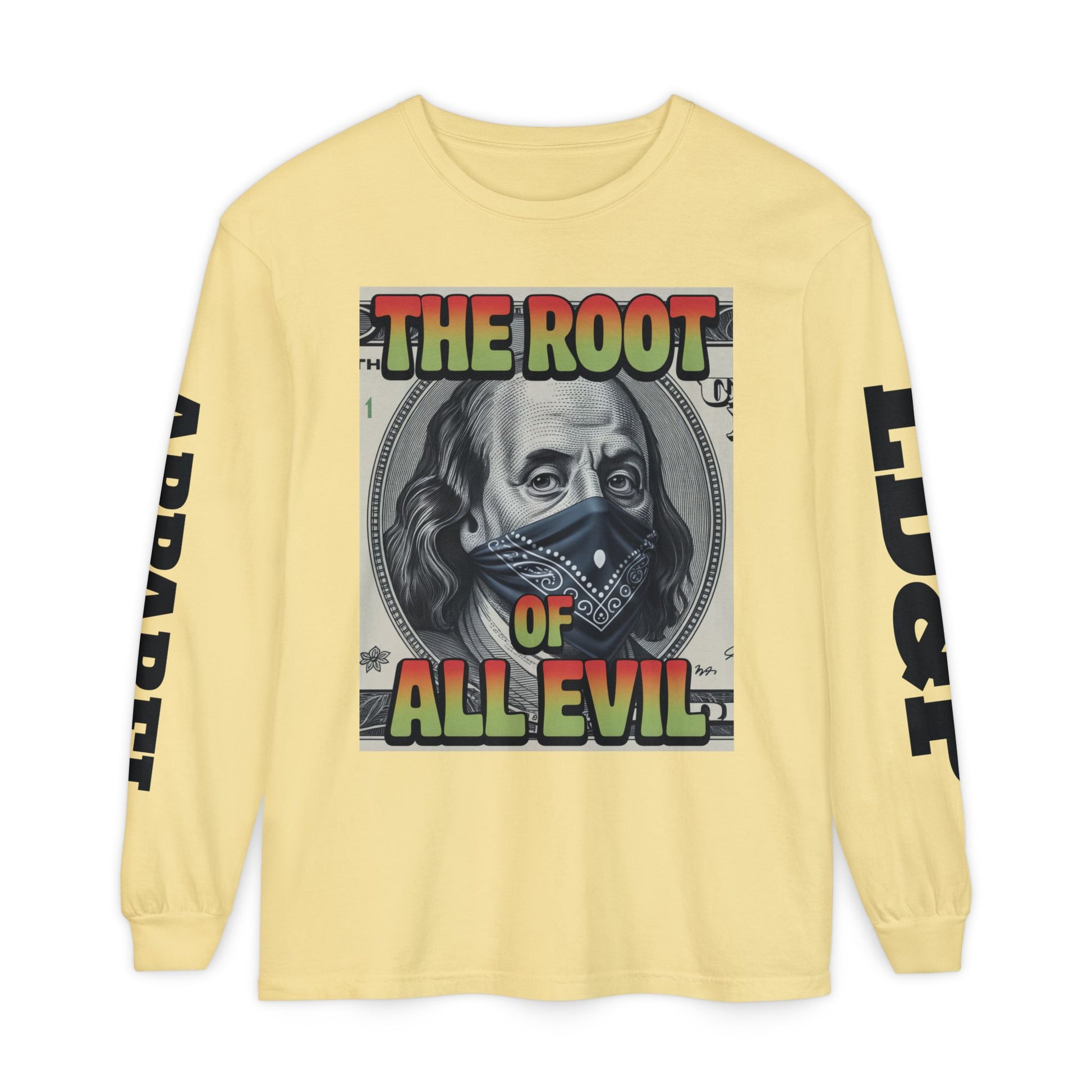 Garment-Dyed Long Sleeve T-Shirt The Root of Evil
