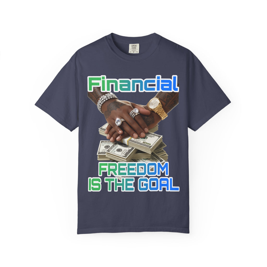 Financial Freedom Unisex T-shirt - 'Financial Freedom is The Goal' Design
