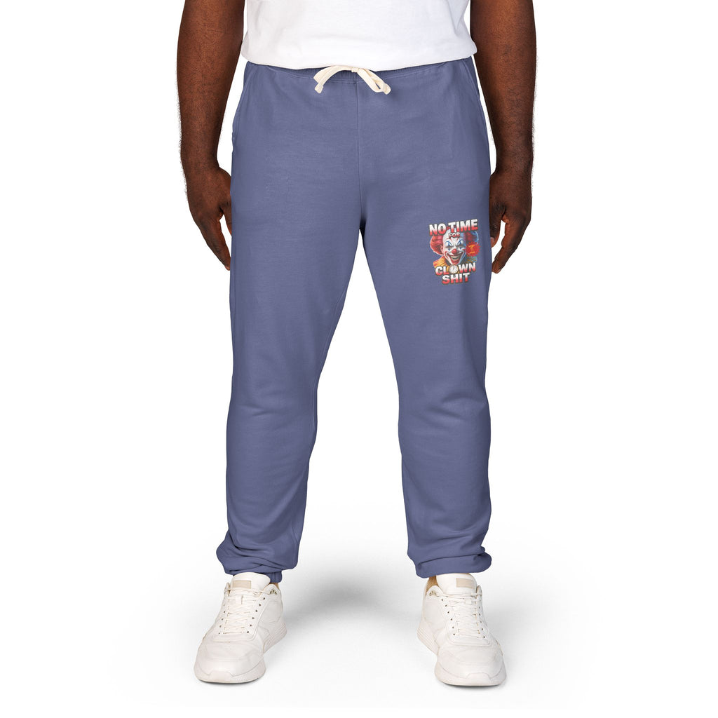 Graphic Sweatpants — 'No Time For Clown Shit Joggers