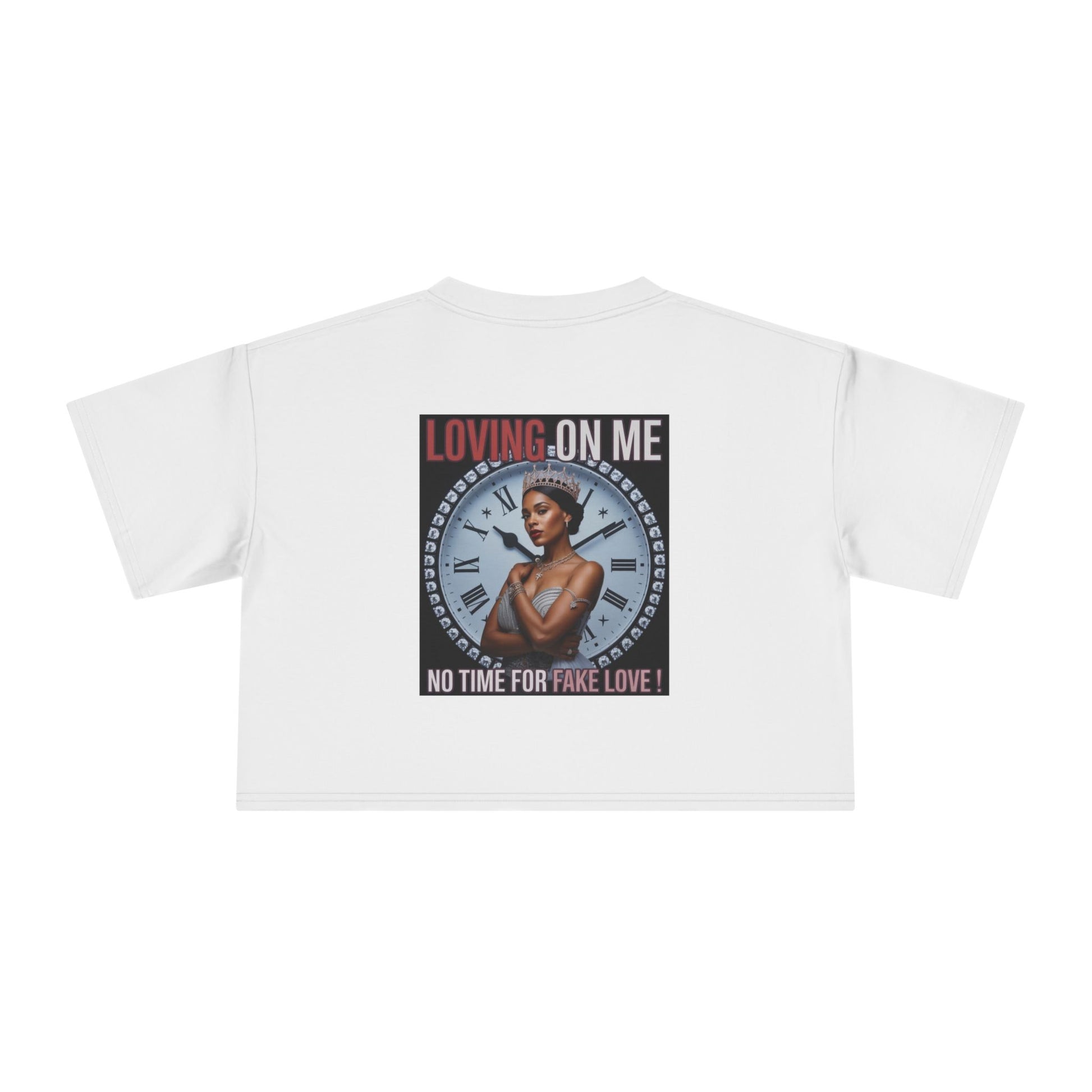 Loving On Me Crop Tee — "No Time for Fake Love" Women's Graphic Tee