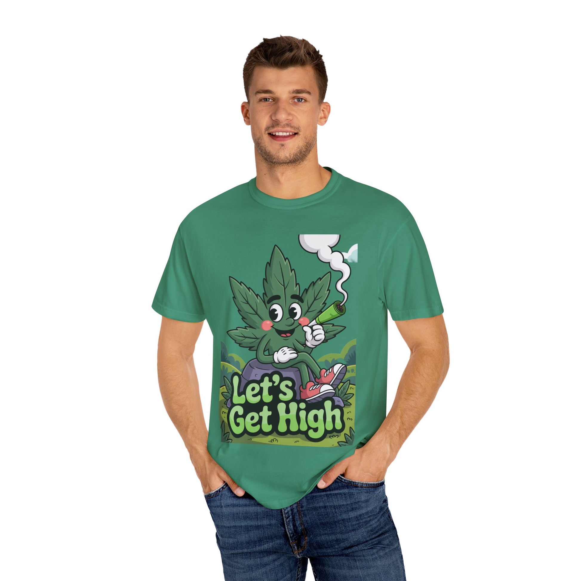 Garment-Dyed T-shirt Let's Get High Unisex Tee