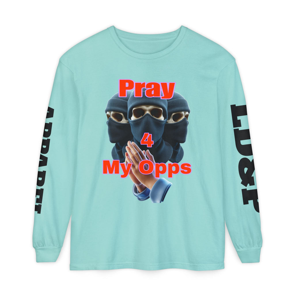 Pray 4 My Opps Long Sleeve T-Shirt - Bad Temper Design