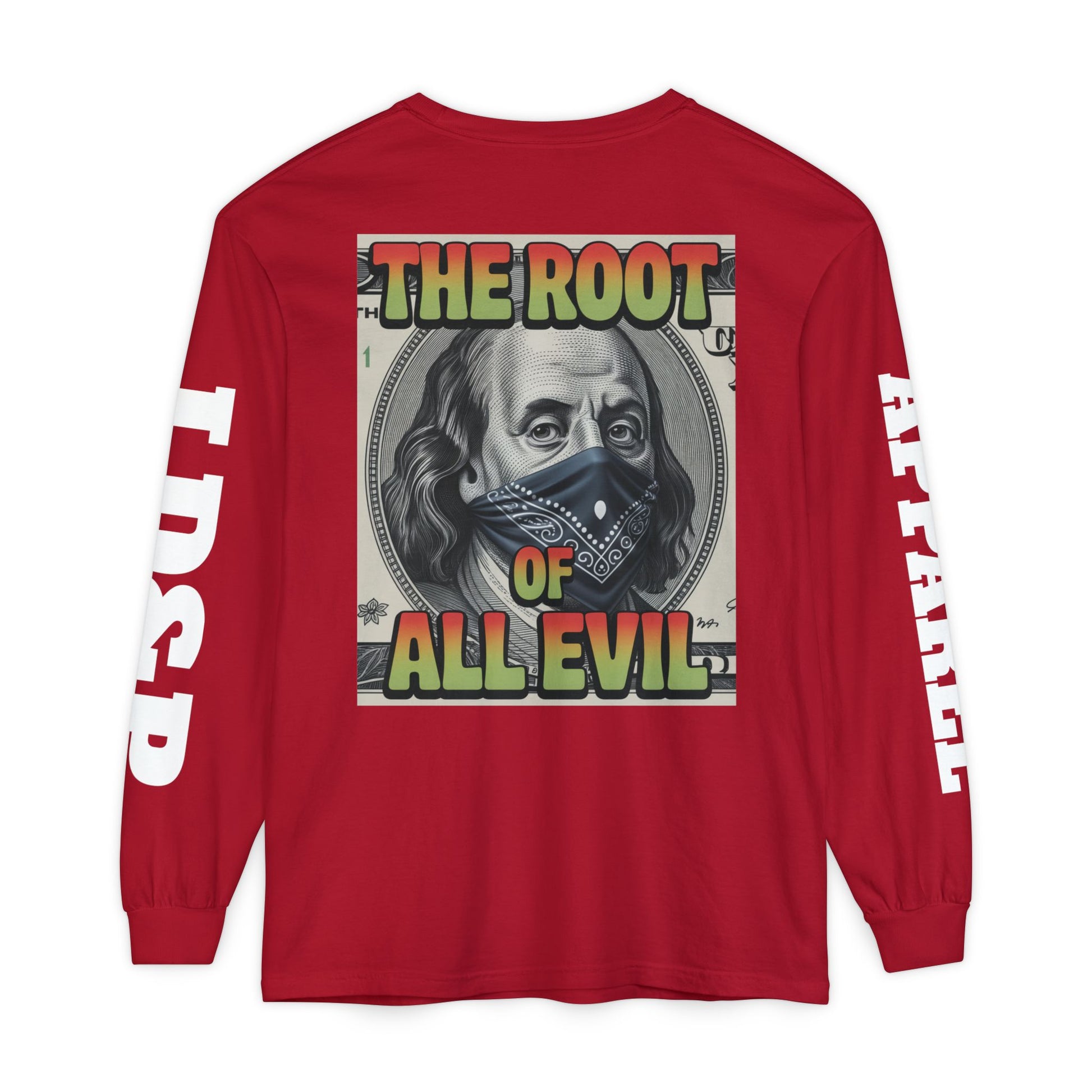 Garment-Dyed Long Sleeve T-Shirt The Root of Evil