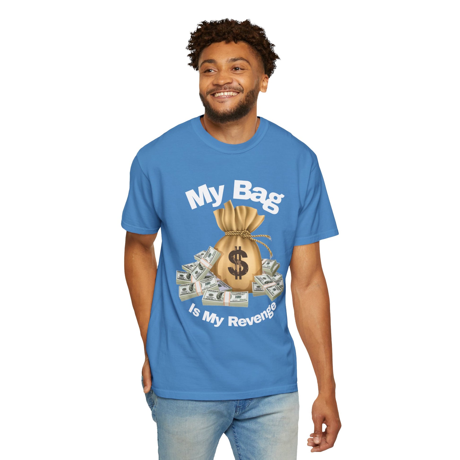 T-Shirt My Bag is My Revenge Unisex Garment-Dyed