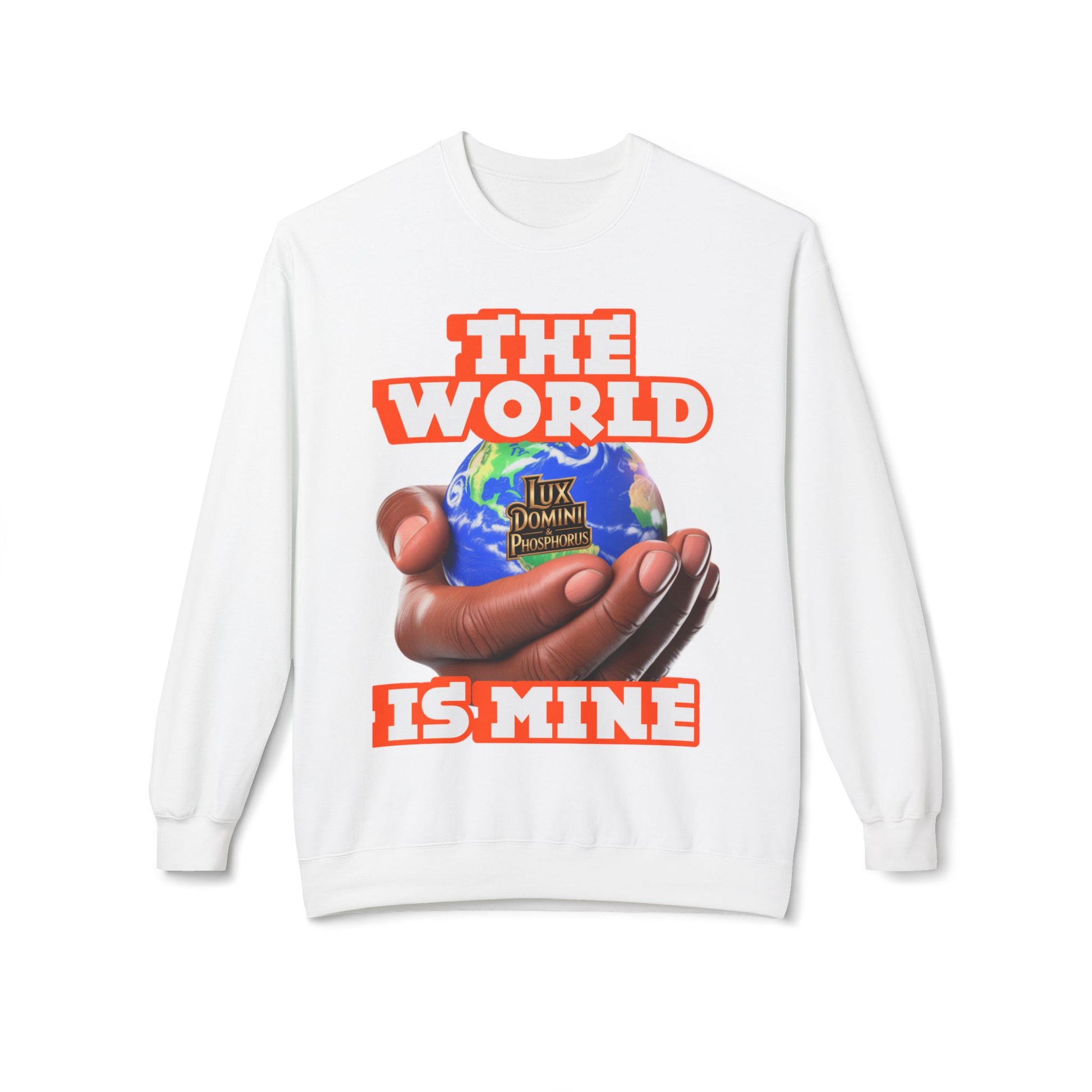 "The World Is Mine" Crewneck Sweatshirt