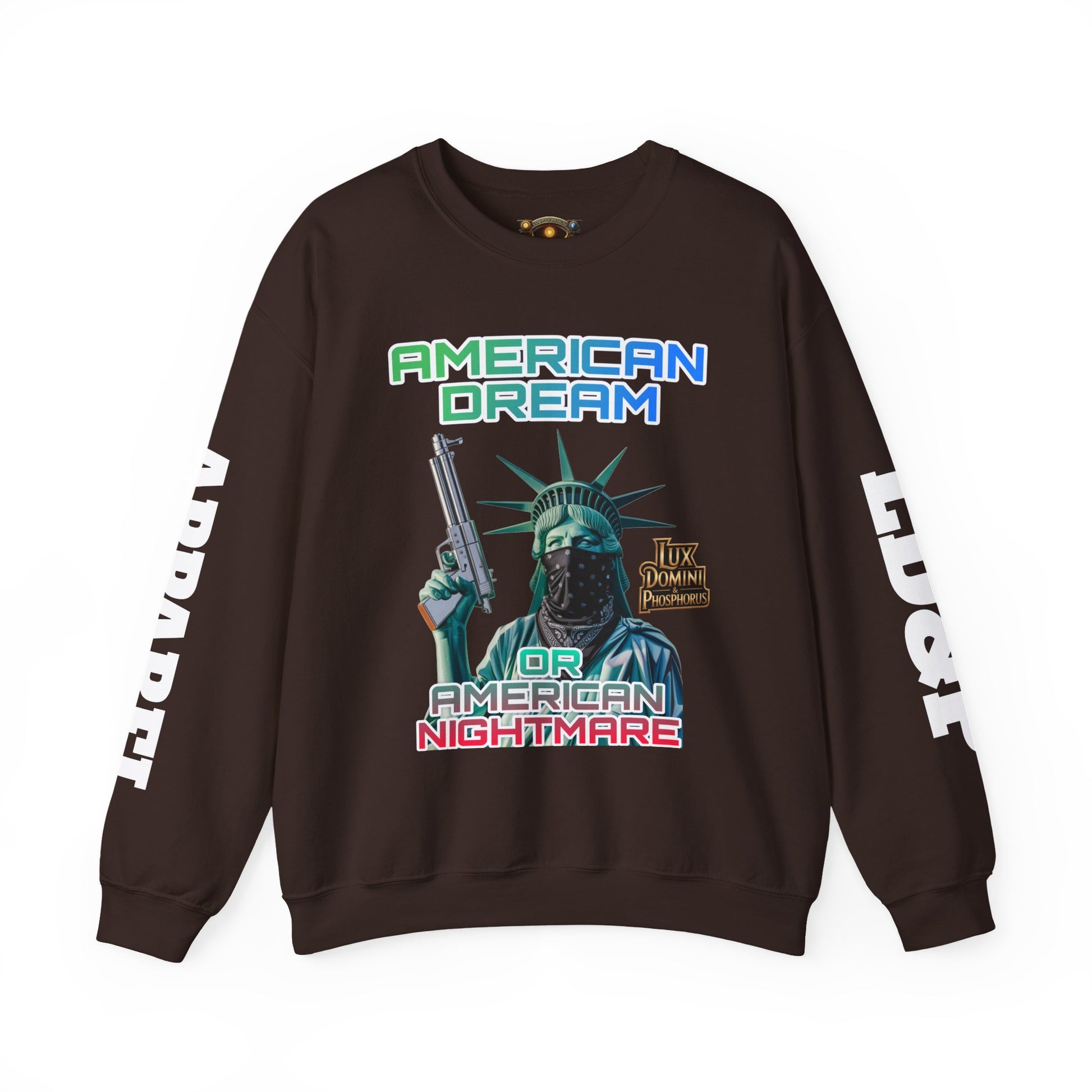 Sweatshirt - American Dream or Nightmare LD&P Apparel Design