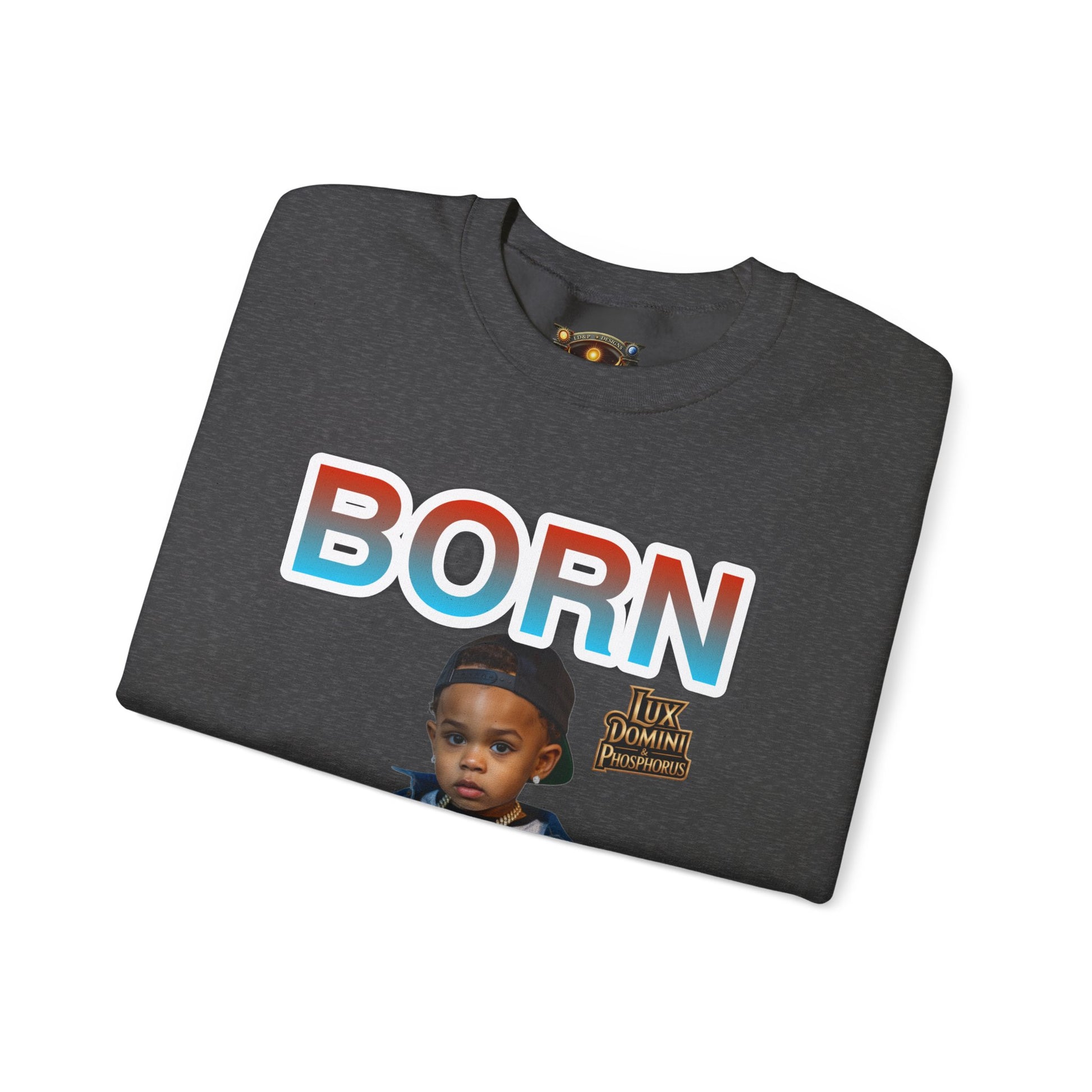 Crewneck Sweatshirt - Born Hustler LD&P Apparel