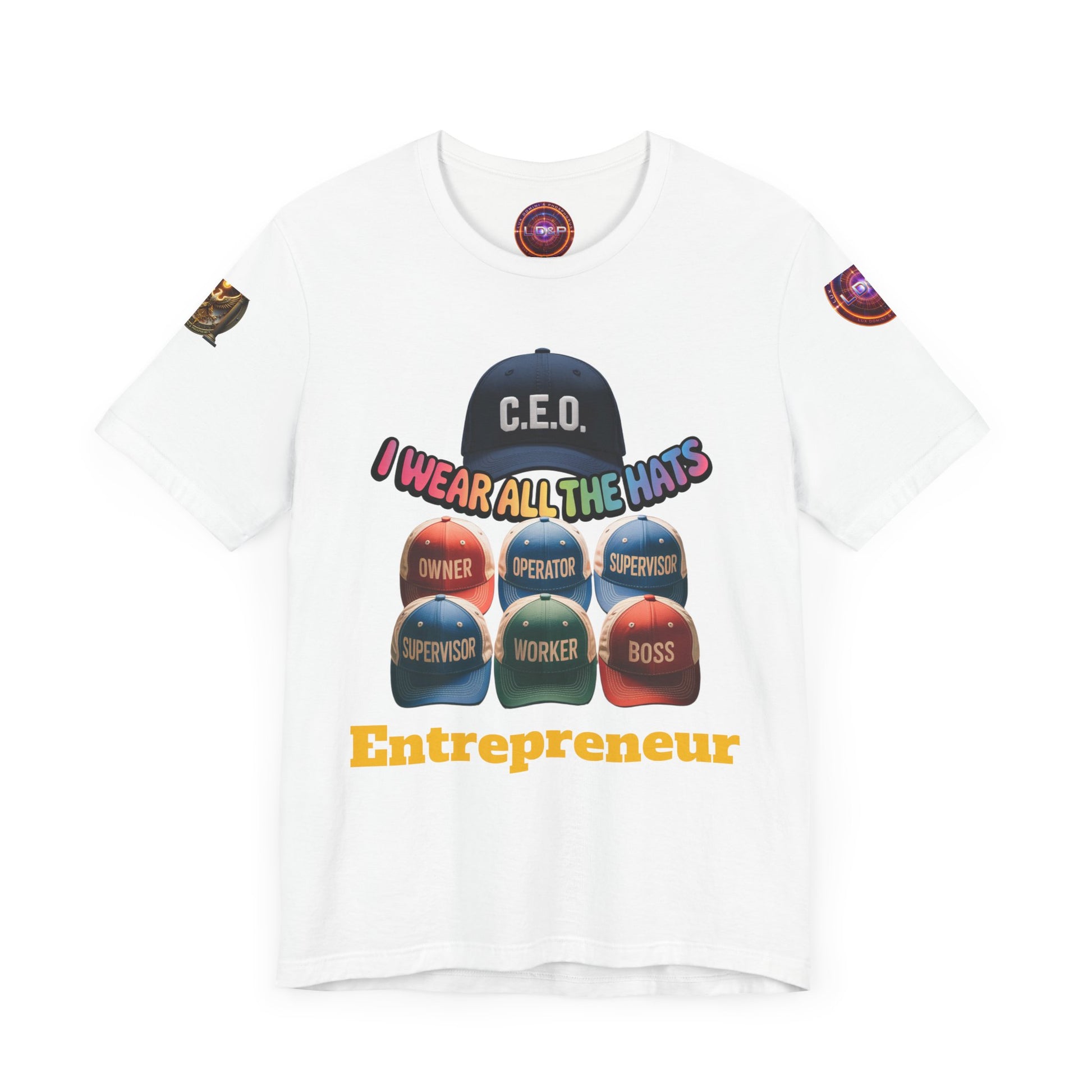 Entrepreneur Hat Unisex Tee - I Wear All The Hats Design