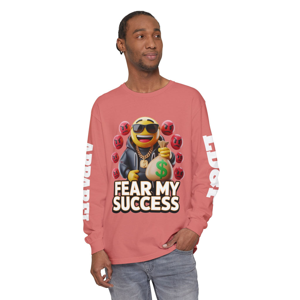 Fear My Success Long Sleeve T-Shirt