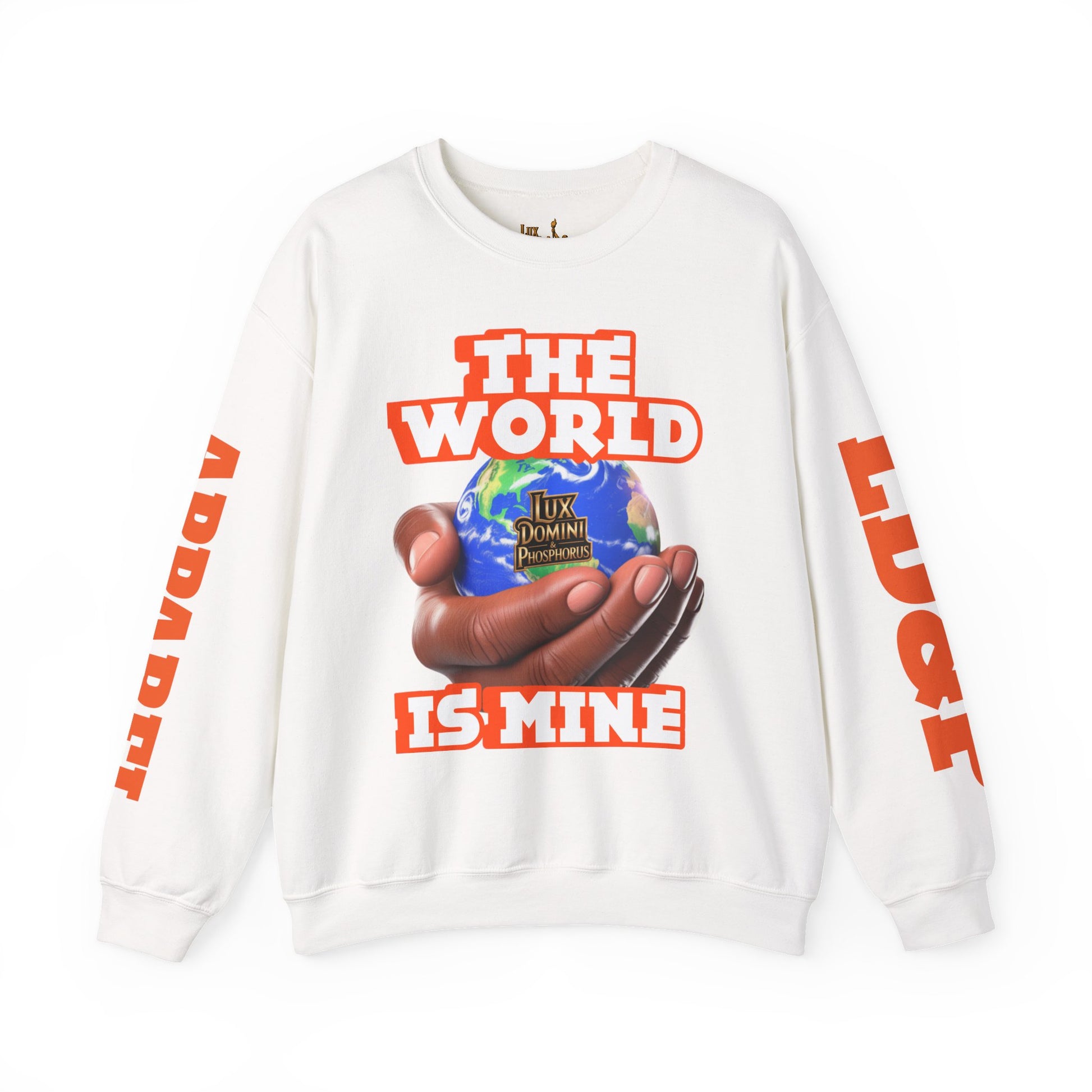 Graphic Sweatshirt - The World Is Mine Lux Domini and Phosphoros Apparel