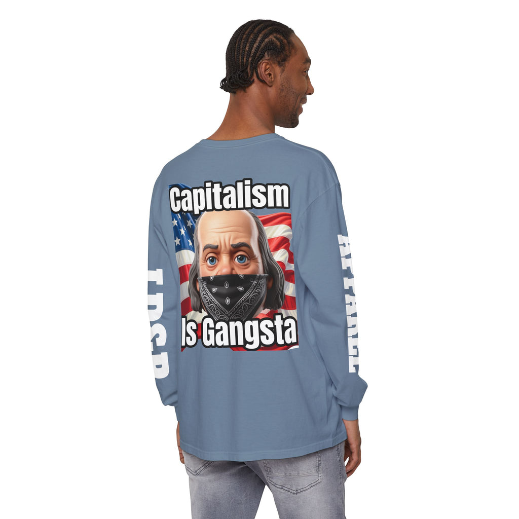 Capitalism is Gangsta Long Sleeve T-Shirt