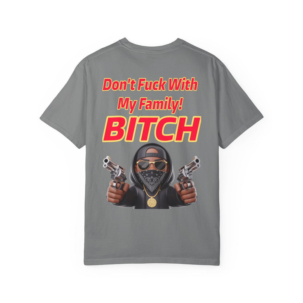 Unisex T-shirt - Don't Fuck with My Family Design
