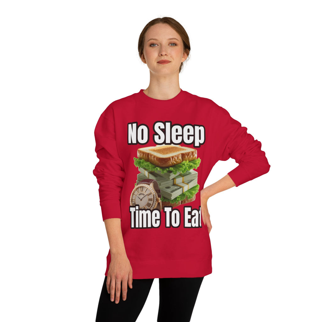 Unisex Sweatshirt No Sleep Time To Eat