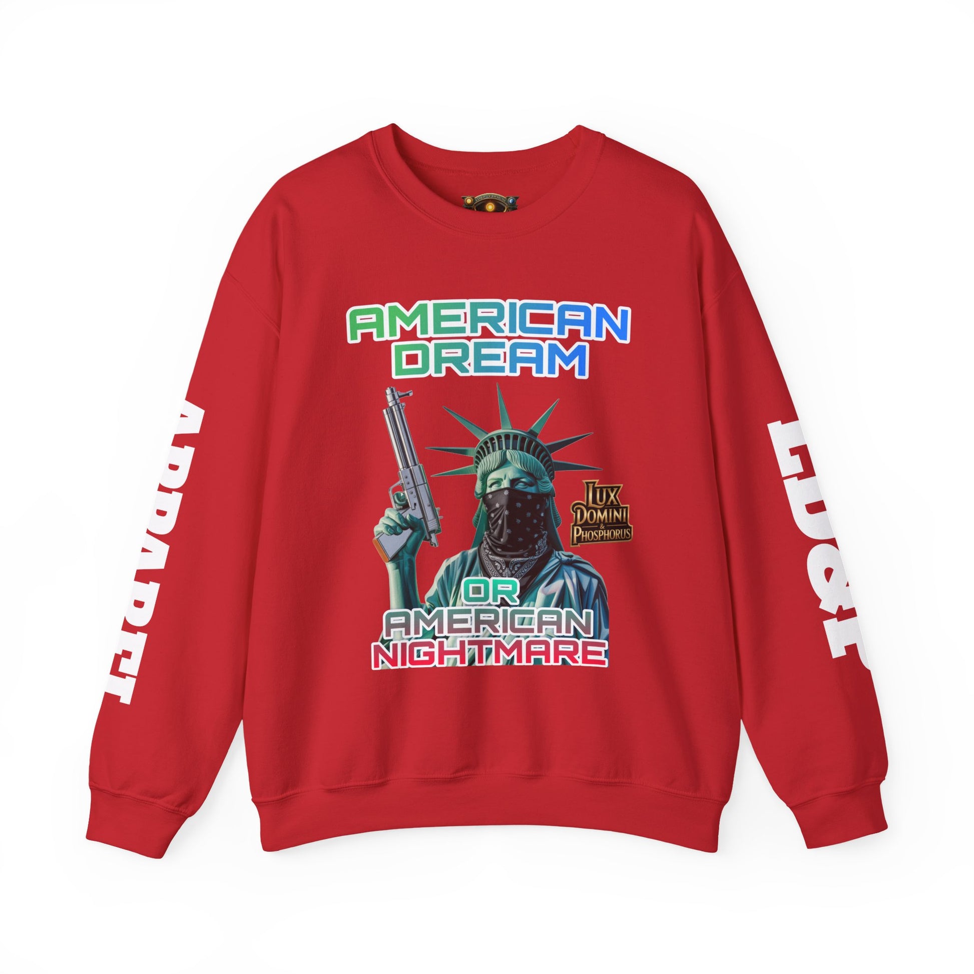 Sweatshirt - American Dream or Nightmare LD&P Apparel Design
