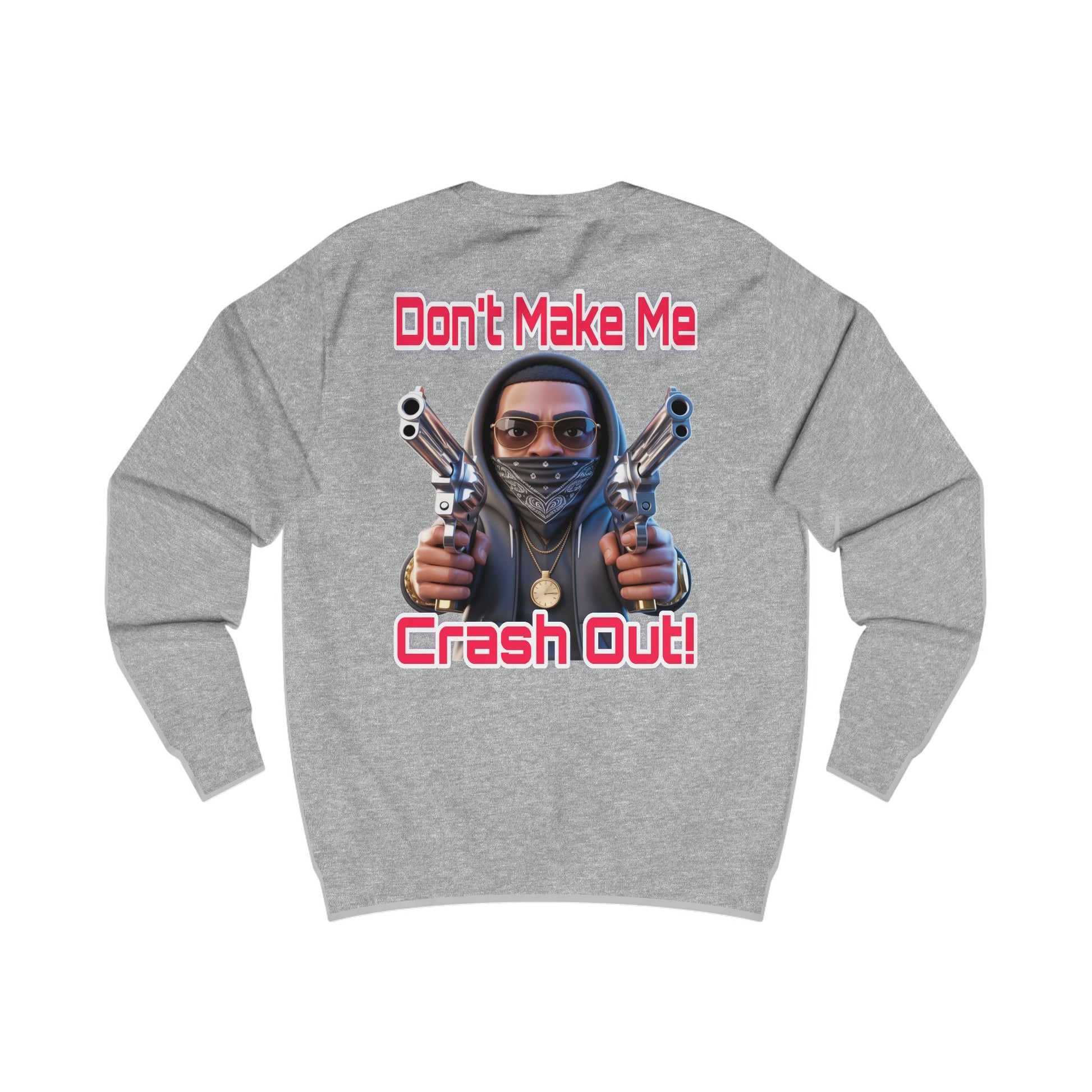 Crash Out Unisex Sweatshirt