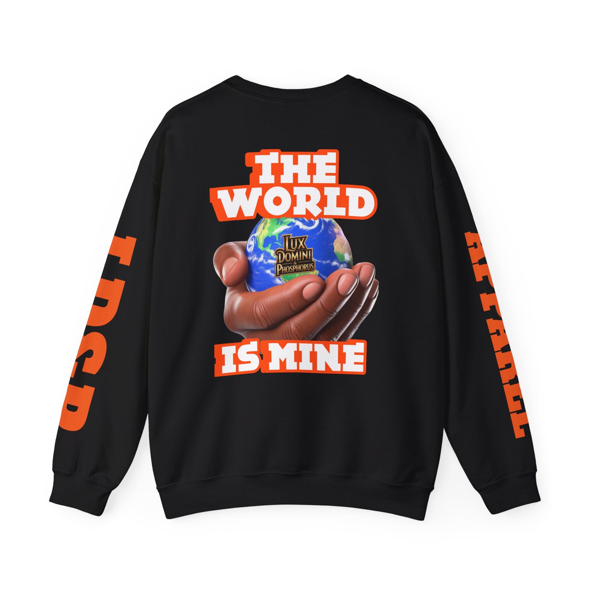 Graphic Sweatshirt - The World Is Mine Lux Domini and Phosphoros Apparel
