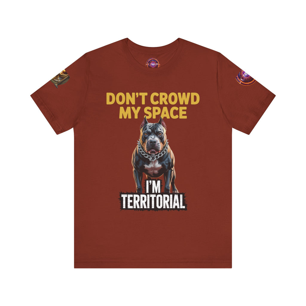 T-Shirt - Dont Crowd My Space