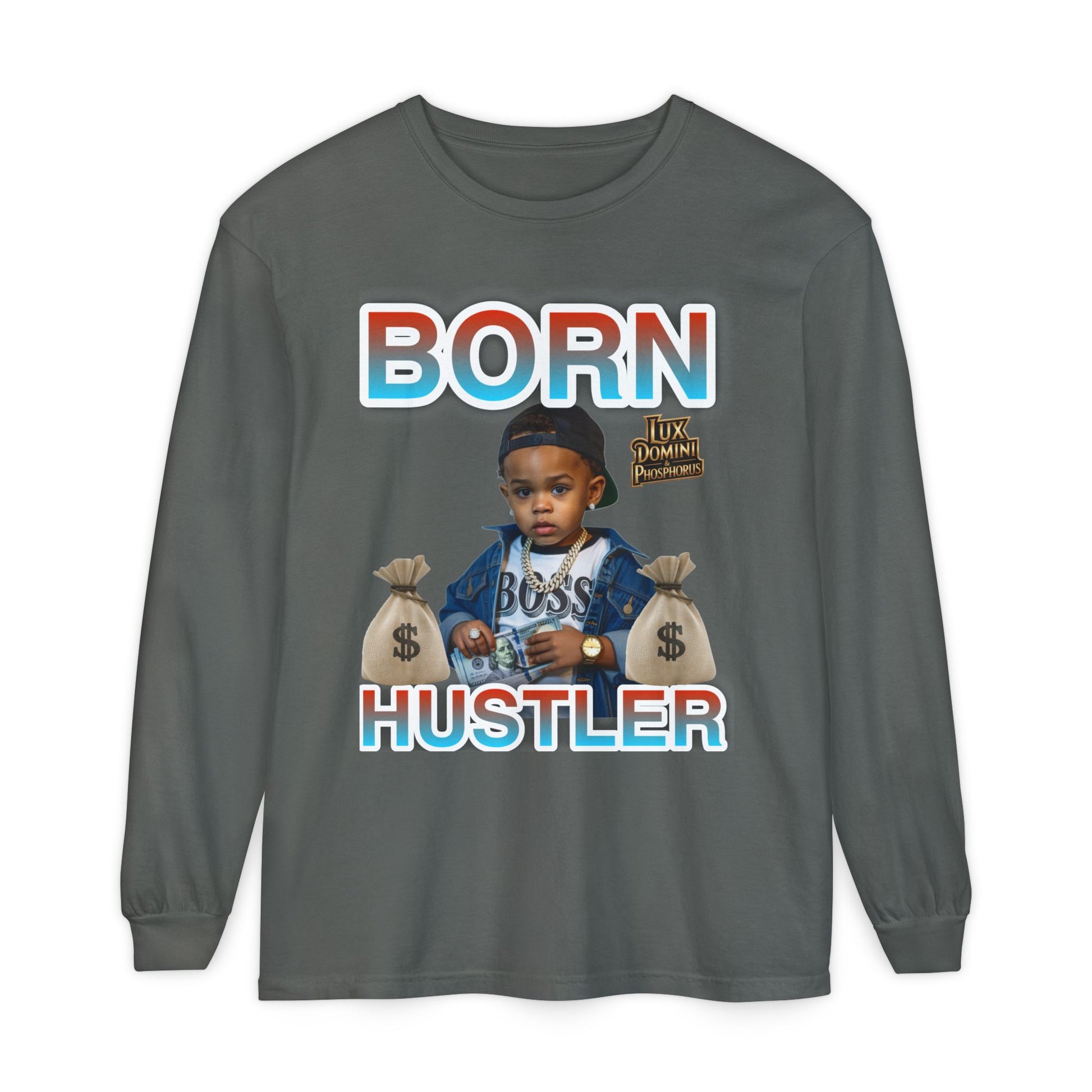Long Sleeve T-Shirt Born Hustler Apparel