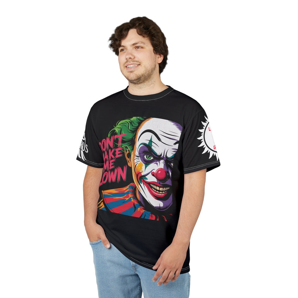 Dont Make Me Clown Unisex Tee - Lux Domini and Phosphorus LD&P Apparel Design