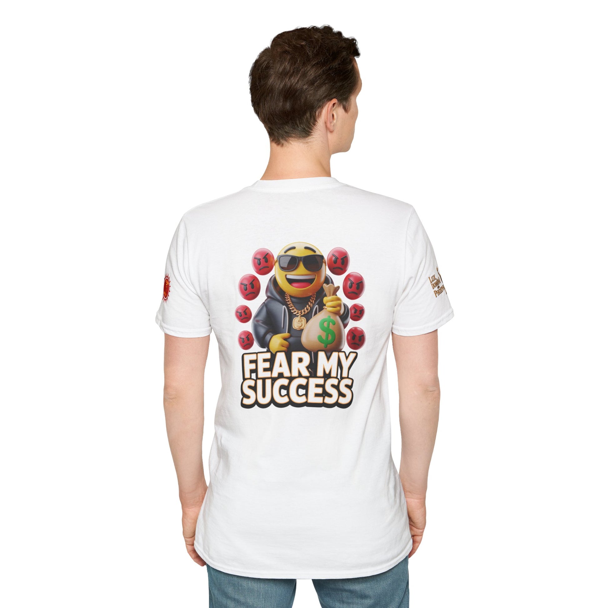 Fear My Success T-Shirt