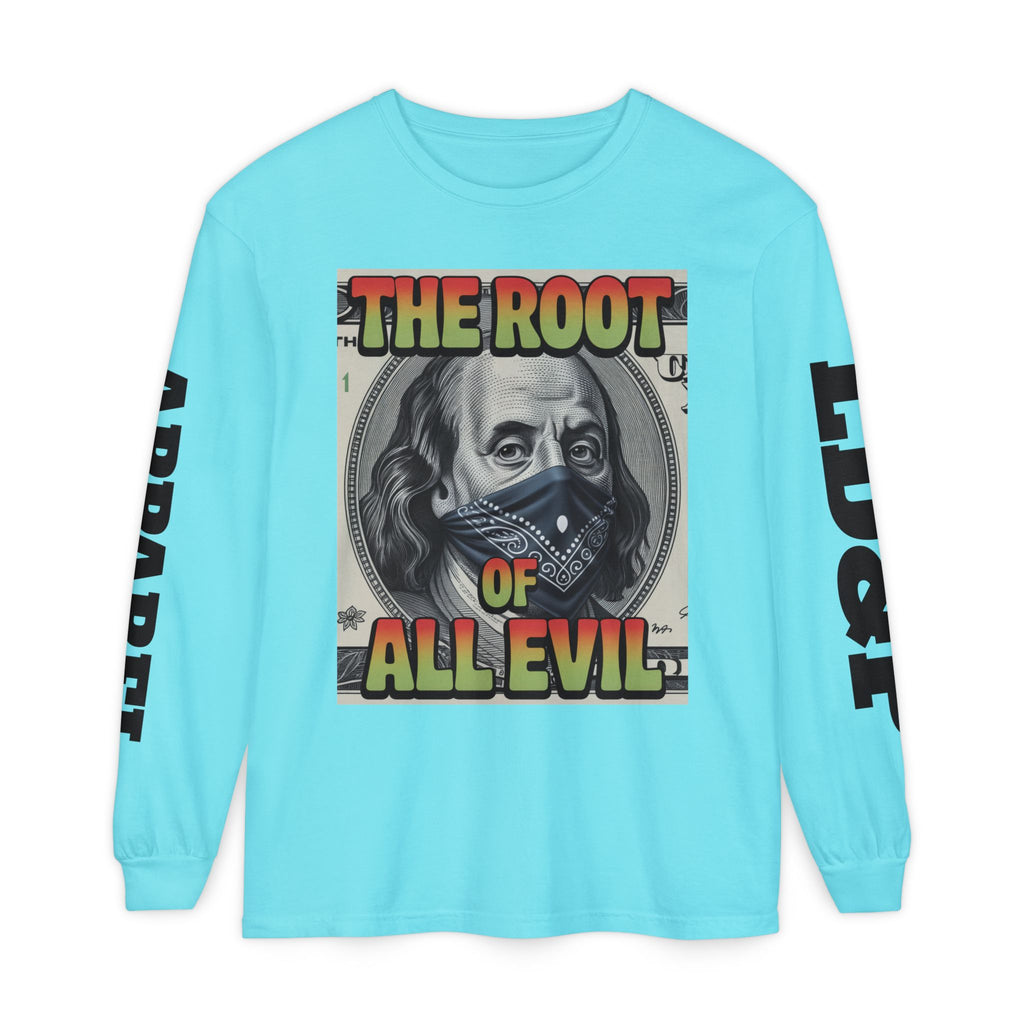 Garment-Dyed Long Sleeve T-Shirt The Root of Evil