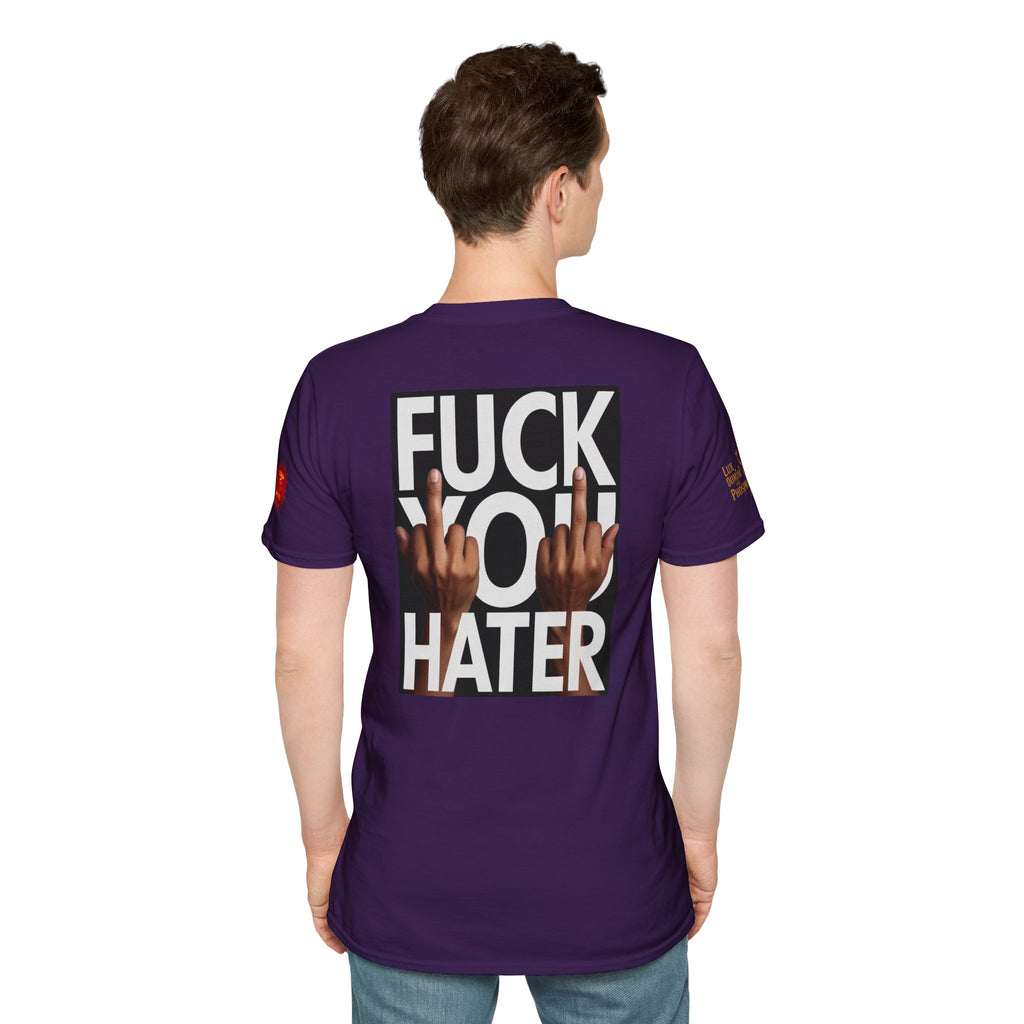 Fuck You Hater  LD&P APPAREL T‑Shirt