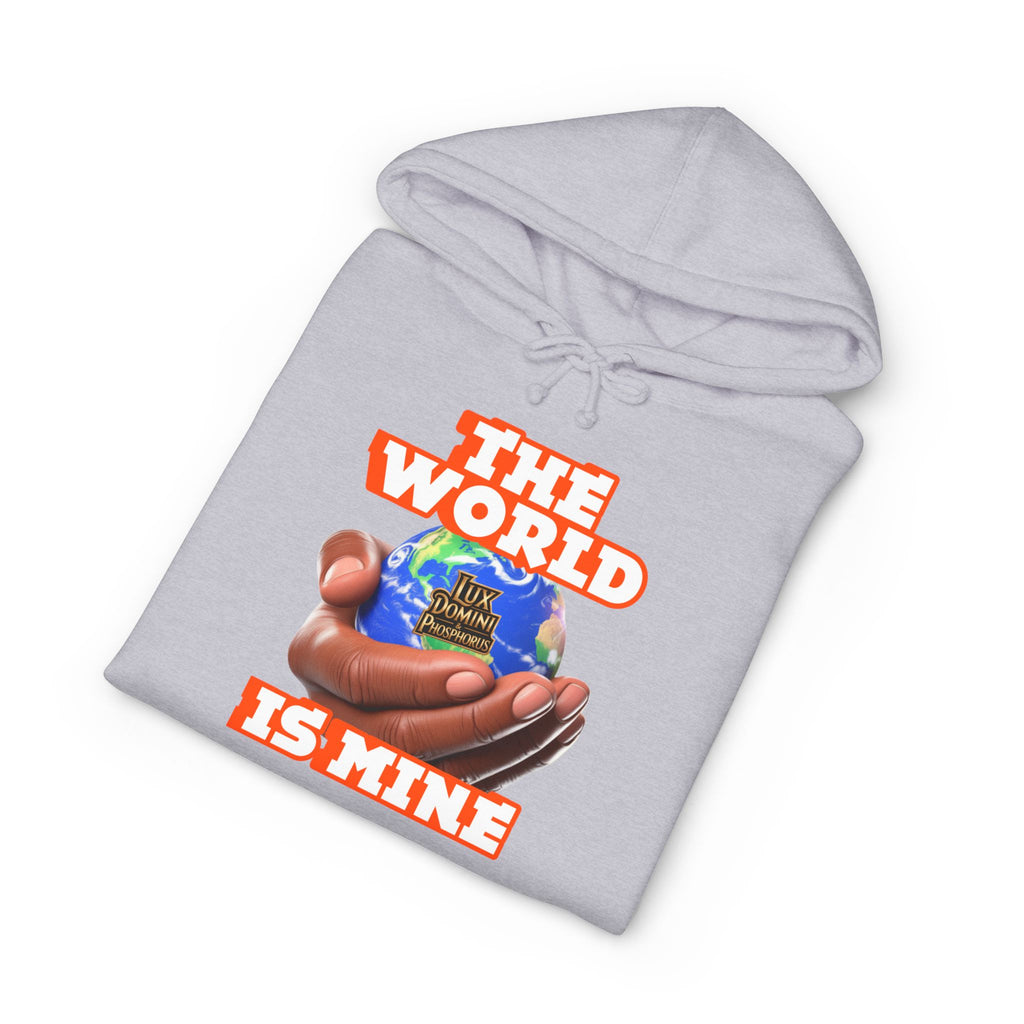 The World Is Mine Unisex Hoodie - LD&P APPAREL Design