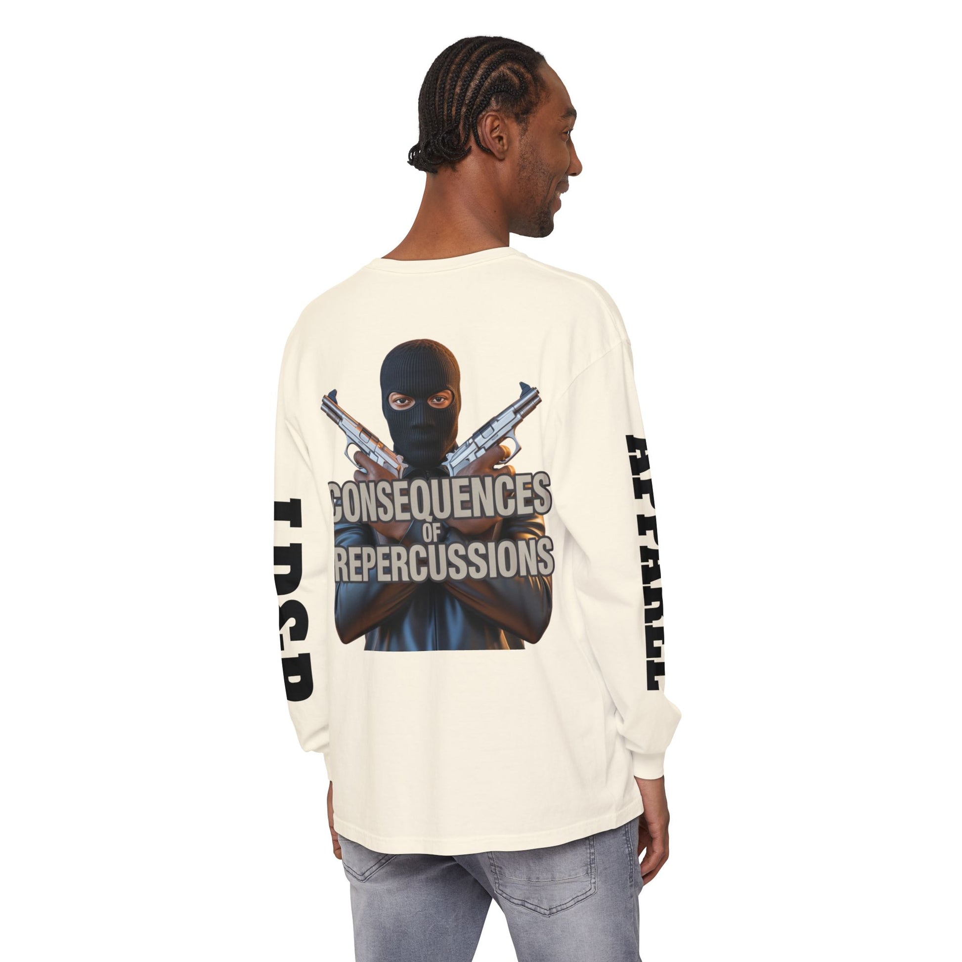 Long Sleeve T-Shirt Consciousness of Repercussions