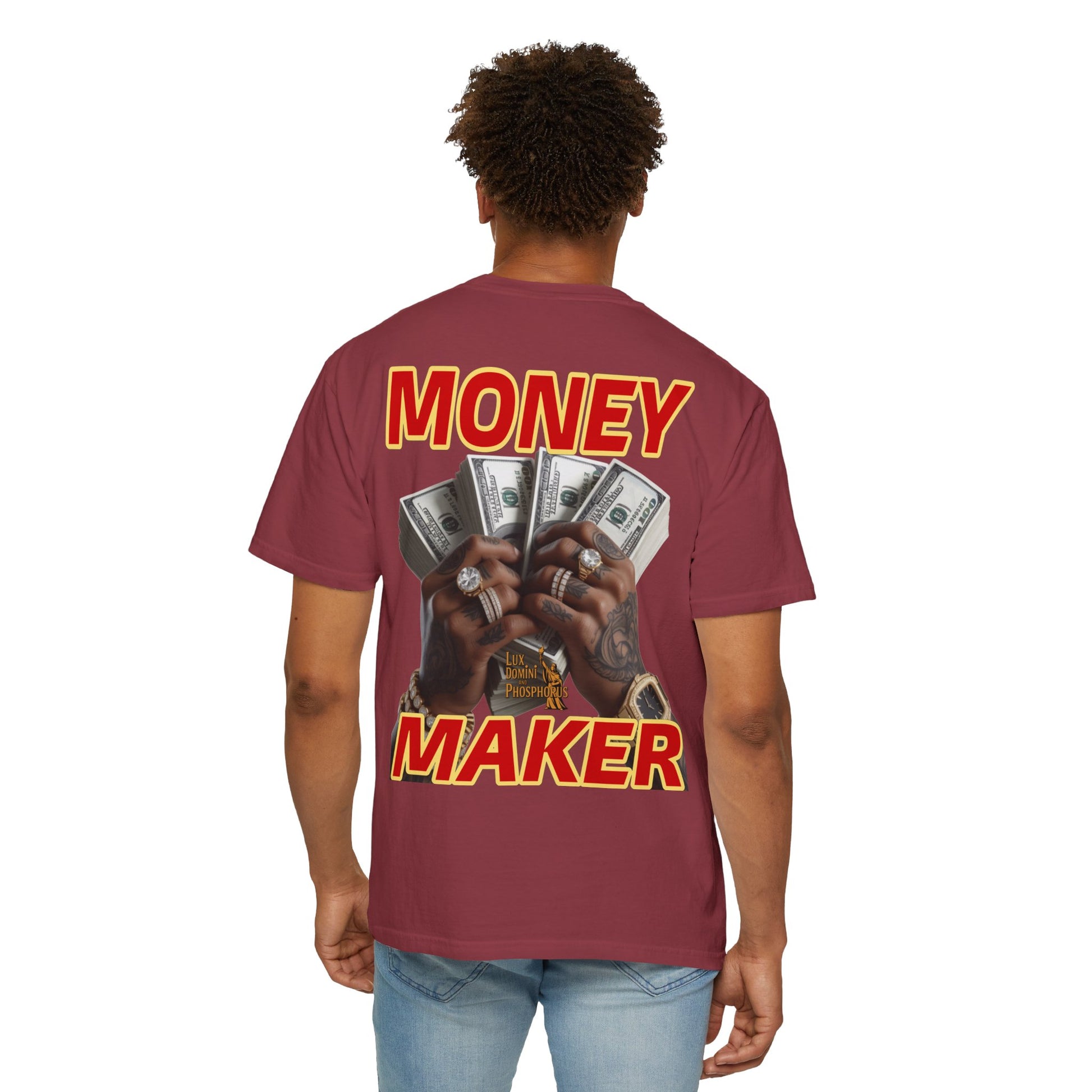 Money Maker T-Shirt - Unisex Garment-Dyed Tee